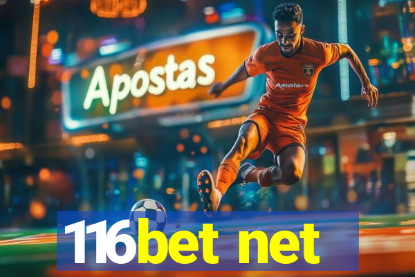 116bet net